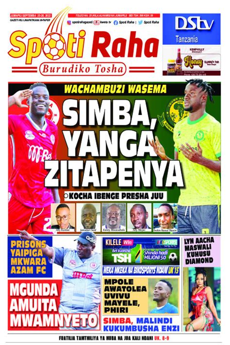 Habari Kubwa Za Magazeti Ya Tanzania Leo Jumapili Septemba 25 2022