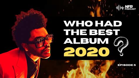 Top 10 Albums Of 2020 Episode 5 Youtube