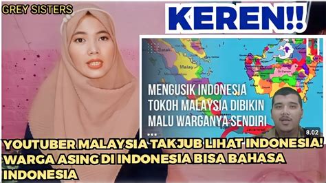 YOUTUBER MALAYSIA TAKJUB LIHAT INDONESIA NEGARANYA HANYA PENGUSIK DAN