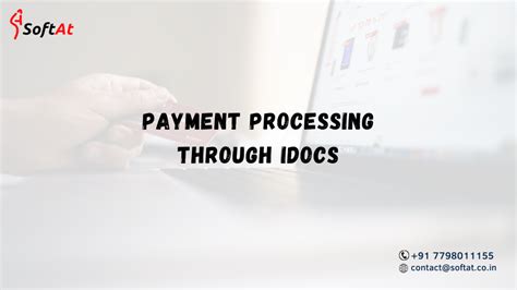 Payment Processing Through Idocs Benefits Of Automated Idoc Process