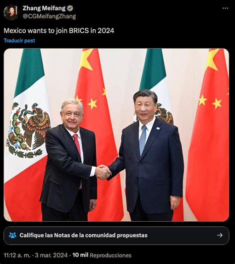 Sre Aclara Que M Xico No Ha Solicitado Ingreso A Los Brics