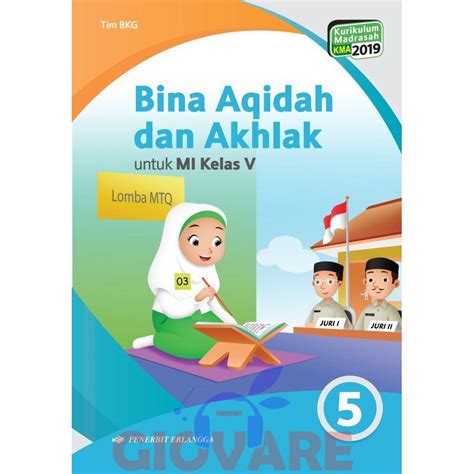 Jual BUKU BINA AQIDAH DAN AKHLAK MI KELAS 5 ERLANGGA KURIKULUM MADRASAH