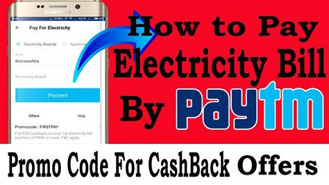 How To Pay Electricity Bill By Paytm Promo Code And Cashback Offers