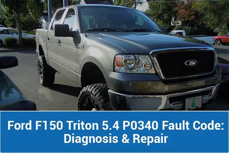 P0340 Code Ford F150