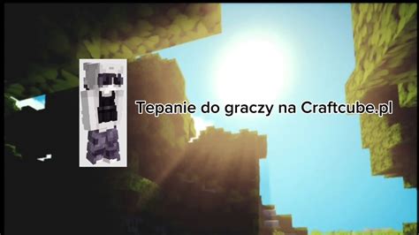 Tepanie Do Graczy Na Craftcube Pl Dupesmp Youtube