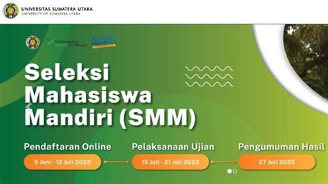 Pendaftaran Jalur Mandiri Usu 2023 Dibuka Hingga 12 Juli Syarat Cara Daftar Dan Biaya Kuliah