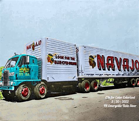 Ih Emeryville Dual Steer Navajo Freight Lines Colorized Flickr