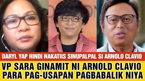 Arnold Clavio Sinupalpal Ni Daryl Yap Ginamit Si Vp Sara Para Pag