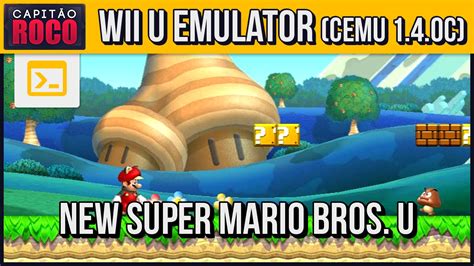 Wii U Emulator Cemu 140c New Super Mario Bros U Youtube