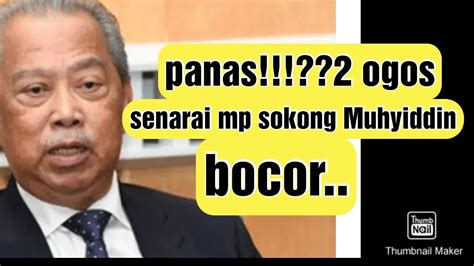 Panas 2 Ogos Senarai Mp Sokong Muhyiddin Bocor YouTube