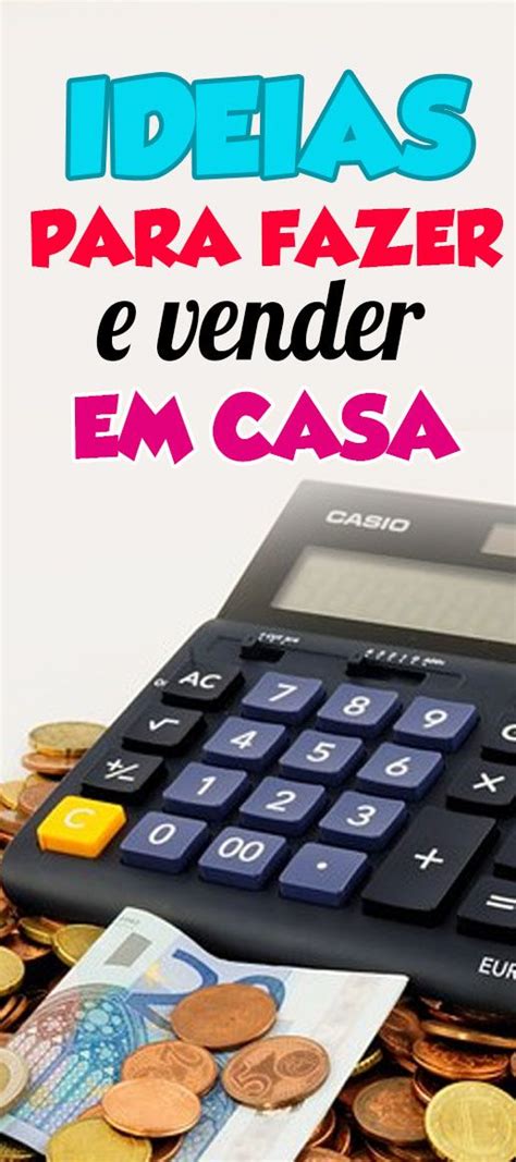 O Que Vender Para Ganhar Dinheiro Rapido Ideias Exclusivas Como