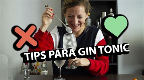 El Show Del Gin Tonic Tips Para Preparar Gin Tonic Y No Fallar CÓmo Hacer Tragos E07 Youtube