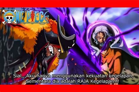 Duel Silvers Rayleigh Vs Kurohige Menguak Deretan Fakta Menarik One