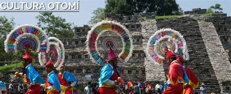 Cu Les Son La Lengua Cultura E Historia De Los Otom Es Brujos De