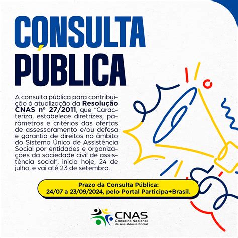 Participe Da Atualiza O Da Resolu O Cnas N Consulta P Blica