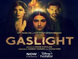 Gaslight Hindi Movie Review