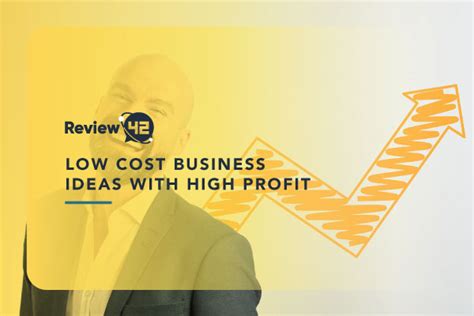 Low Cost Business Ideas With High Profit [19 Examples]