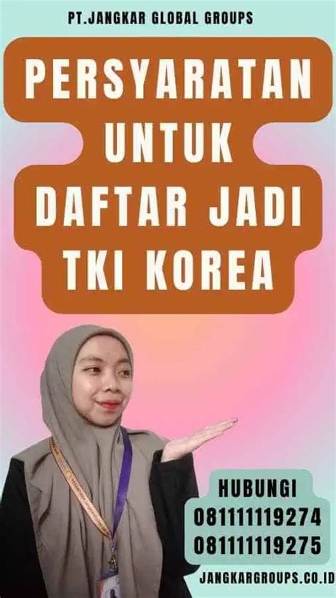 Daftar Jadi Tki Korea Panduan Lengkap Jangkar Global Groups