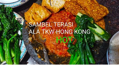 SAMBEL TERASI CHILI Shrimp Paste ALA TKW HONG KONG Masak Sederhana