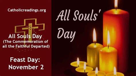 All Souls Day - The Commemoration of all the Faithful Departed - Feast ...