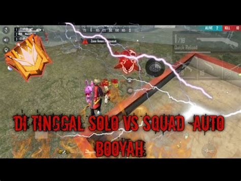 Di Tinggal Solo Vs Squad Masih Bisa Boyah Free Fire Battle Ground