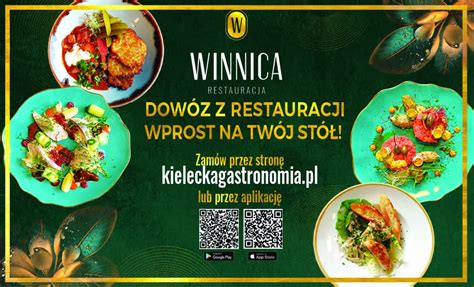 Ruszamy Z Dostawami Z Restauracji Winnica Spolem Kielce