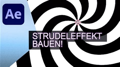 After Effects Cooler Strudel Effekt Schnell Gemacht Toptipp Youtube