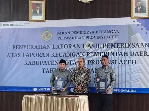 Hebat Pemkab Pidie Jaya Kembali Terima Wtp Ke 8 Kali Berturut Turut