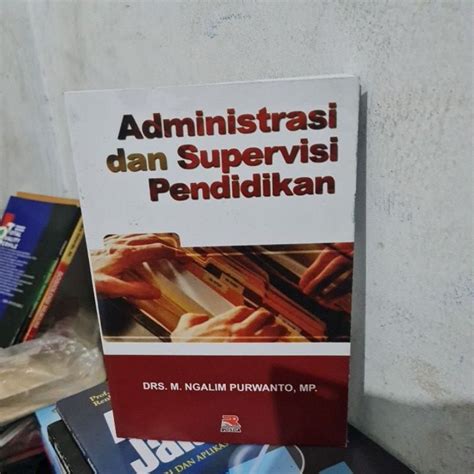 Jual Administrasi Dan Supervisi Pendidikan By Ngalim Purmanto Shopee