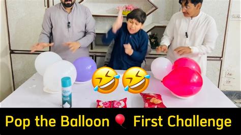 Pop The Balloon 🎈🎈🎈first Challenge Funny 😆 Video Youtube