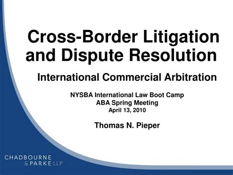 Ppt Cross Border Litigation And Dispute Resolution Powerpoint