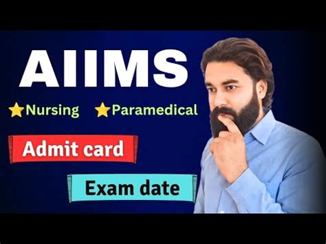 AIIMS Bsc Nursing Ka Admit Card Kab Aayega AIIMS Paramedical Ka Admit