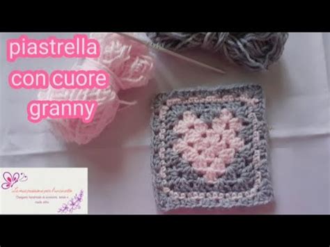 COME FARE UNA MATTONELLA GRANNY SQUARE CON CUORE TUTORIAL FACILE E