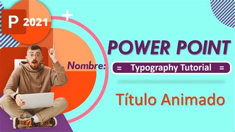 C Mo Hacer Titulos Animados Con Power Point T Tulos Animados Con