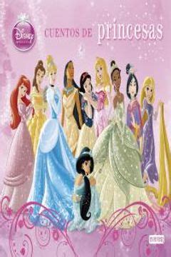 Libro Princesas Disney. Cuentos de Princesas De Walt Disney Company ...