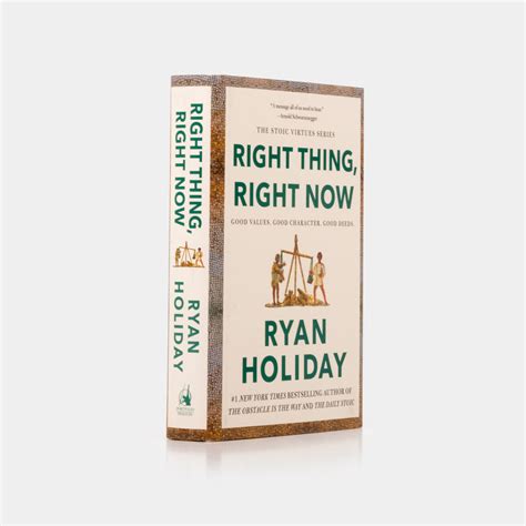 Right Thing, Right Now