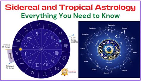 Sidereal And Tropical Astrology Everything You Need To Know