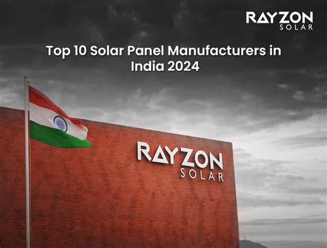 Top 10 Solar Panel Manufacturers In India 2024