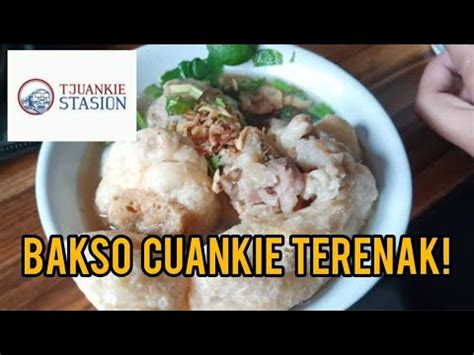 Ini Bakso Cuankie Paling Enak Kuahnya Kenteelll Kulinerbandung