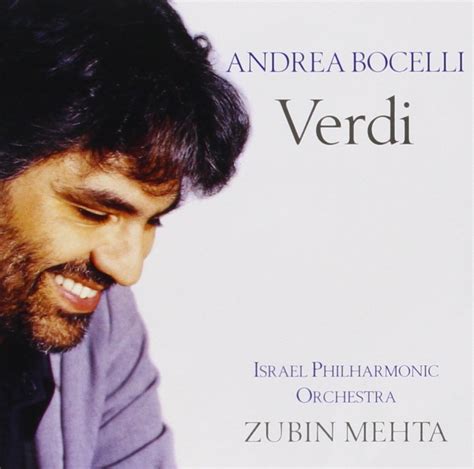 Andrea Bocelli, Giuseppe Verdi, Zubin Mehta, Israel Philharmonic ...