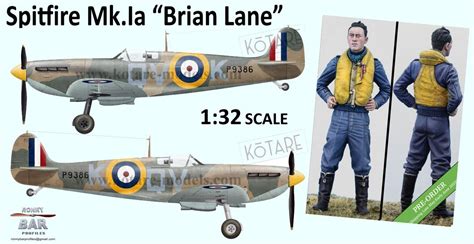 Spitfire Mk Ia Brian Lane Pre Orders AeroScale