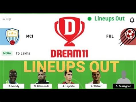 MCI VS FUL Dream11 Prediction Manchester City VS Fulham YouTube