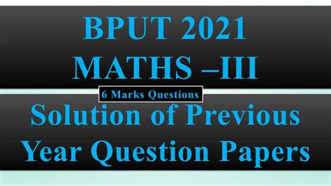 BPUT M3 2021 Solution 6 Marks Questions PYQs BPUT 2021 M3 Question