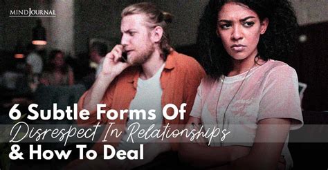 6 Subtle Forms Of Disrespect In Relationships And How To Deal