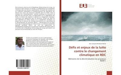 Defis Et Enjeux De La Lutte Contre Le Changement Climatique En Rdc