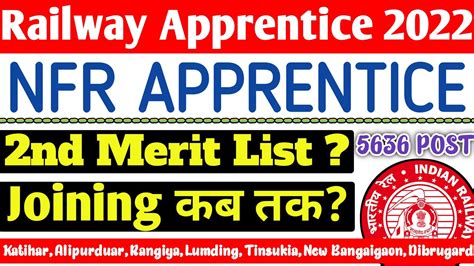 Railway Apprentice Nfr Railway Apprentice Joining Nd Merit