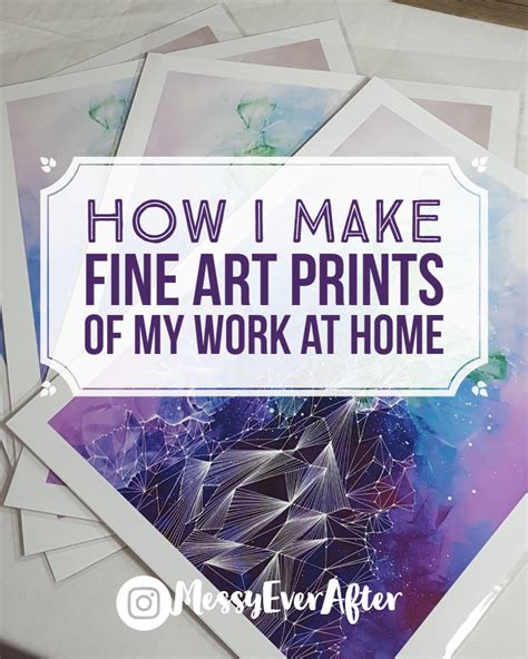 How I Make Fine Art Prints Of My Work Messy Ever After Selling Art