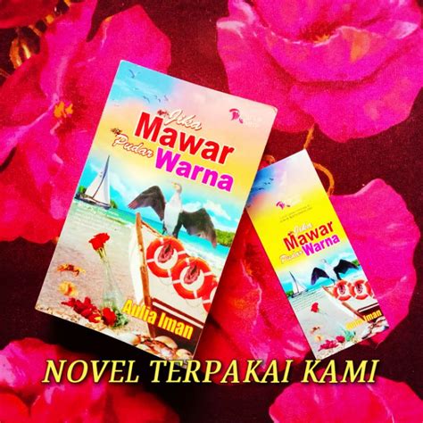 Novel Jika Mawar Pudar Warna Aulia Iman Karya Seni Novel Preloved