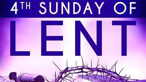 4th Sunday Of Lent 2024 Joye Nellie