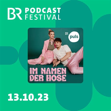 Br Podcastfestival · Erste Male Sind Weird Im Namen Der Hose Live Vom